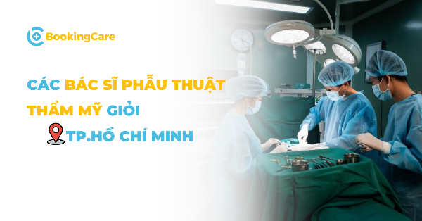 Bác sĩ chuyên khoa thẩm mỹ uy tín